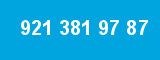 921 381 97 87